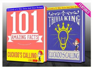 Book cover of The Cuckoo's Calling - 101 Amazing Facts & Trivia King!