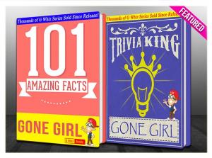 bigCover of the book Gone Girl - 101 Amazing Facts & Trivia King! by 