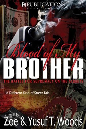 Cover of the book Blood of My Brother I by Dorian Sykes