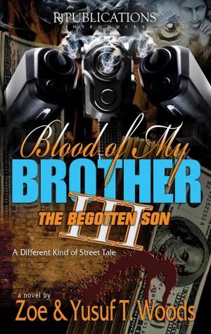 Cover of the book Blood of my Brother III by Richard Jeanty