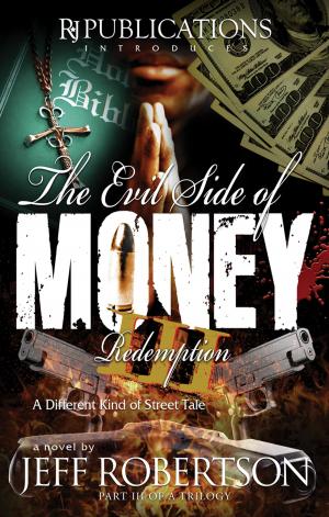Cover of the book Evil Side of Money III by Gaurav Basu