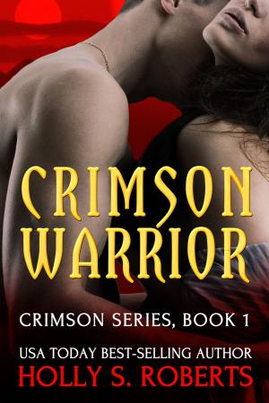 Cover of the book Crimson Warrior by Leena Hull
