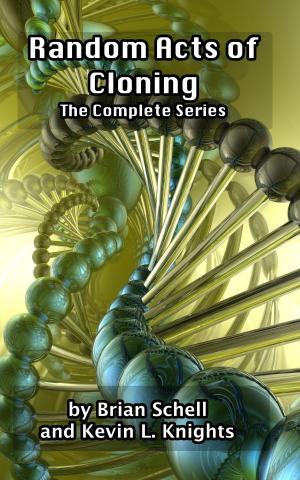 Book cover of Random Acts of Cloning: The Complete Series
