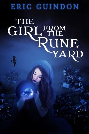 Cover of the book The Girl from the Rune Yard by Jay El Mitchell