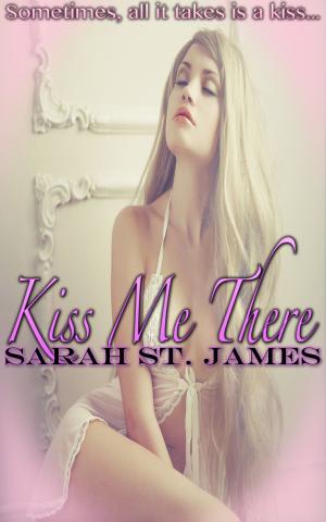 Cover of the book Kiss Me There by Gord Cummings