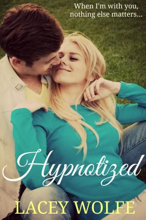 Cover of the book Hypnotized by Kimberly Stuart