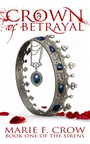 Cover of the book Crown of Betrayal by DJ Jennings