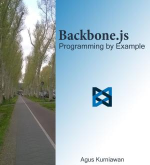 Cover of the book Backbone.js Programming By Example by Manash Borpuzari