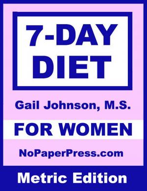 Book cover of 7-Day Diet for Women - Metric Edition