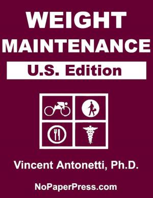 Cover of the book Weight Maintenance - U.S. Edition by Susan Chen, Gail Johnson
