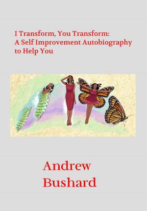 Cover of the book I Transform, You Transform by Mike Daisey