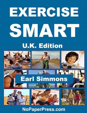 Cover of the book Exercise Smart - U.K. Edition by Susan Chen, Gail Johnson