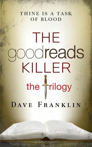 Cover of the book The Goodreads Killer: The Trilogy by Steve Antonette