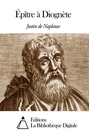 Cover of the book Épître à Diognète by Joseph-Arthur de Gobineau