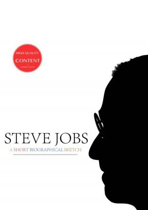 Book cover of Steve Jobs: A Short Biographical Sketch