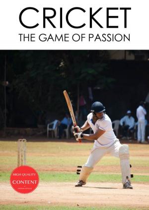 bigCover of the book Cricket: The Game Of Passion by 