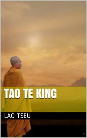 Cover of the book Tao Te King by ALEXANDRE DUMAS