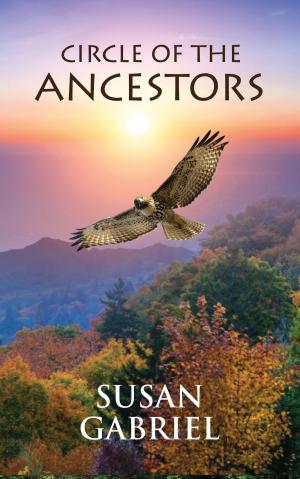 Cover of Circle of the Ancestors - A Native American Hero's Journey for All Ages