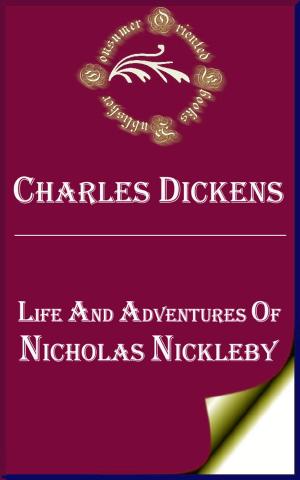 Cover of the book Life and Adventures of Nicholas Nickleby (Annotated) by Jules Verne