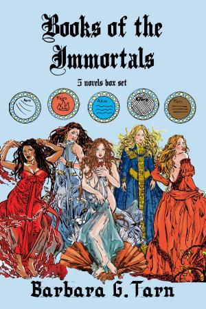 Cover of the book Books of the Immortals by Barbara G.Tarn