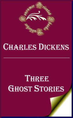 Cover of the book Three Ghost Stories (Annotated) by Sir Richard Francis Burton
