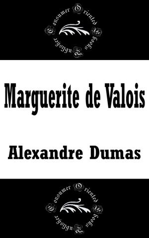 Cover of the book Marguerite de Valois by Anonymous