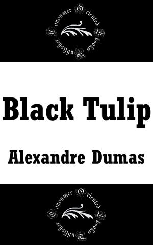 Cover of the book Black Tulip by Pierre Debauche, Daniel Mesguich