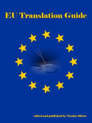Cover of the book EU Translation Guide by Nicolae Sfetcu