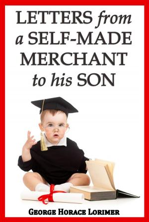 Cover of the book Letters from a Self-Made Merchant to His Son by H.G. WELLS