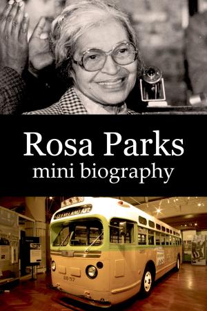 Book cover of Rosa Parks Mini Biography