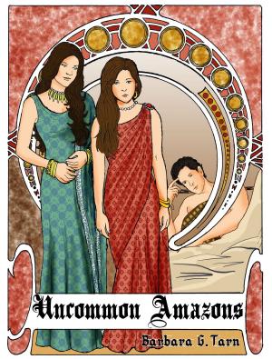 Cover of the book Uncommon Amazons by Kristen Houghton