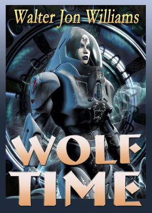 Cover of the book Wolf Time (Voice of the Whirlwind) by Peter Cawdron