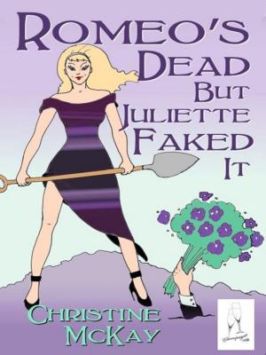 Cover of the book Romeo's Dead but Juliette Faked it by Destiny Blaine