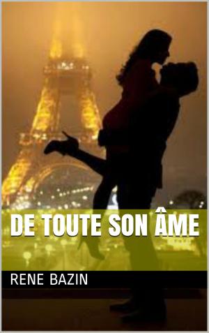 Cover of the book De toute son âme by Guy de Maupassant
