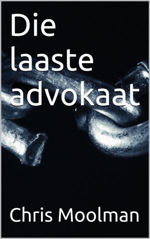 Cover of Die laaste advokaat