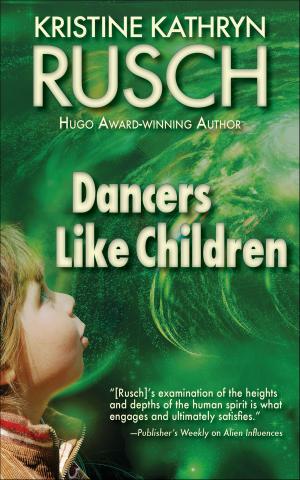 Cover of the book Dancers Like Children by Per Holbo