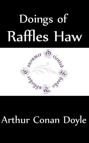 Cover of the book Doings of Raffles Haw (Annotated) by François-René de Chateaubriand