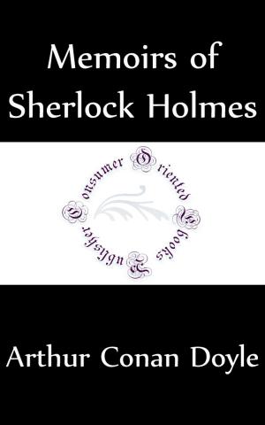 bigCover of the book Memoirs of Sherlock Holmes (Annotated) by 