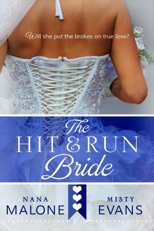 Cover of the book Hit & Run Bride by Melanie Dawn
