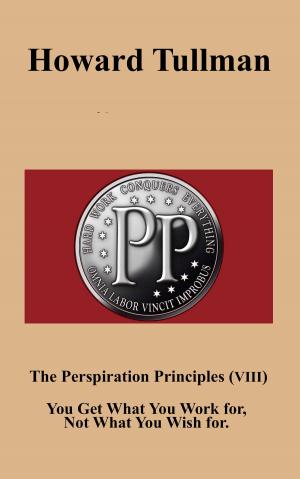 Book cover of The Perspiration Principles (Volume VIII)