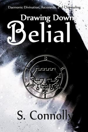 Cover of the book Drawing Down Belial by Audrey Brice