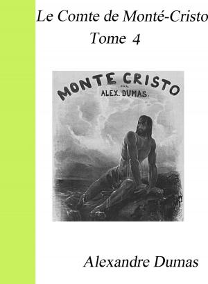 Cover of Le Comte de Monte-Cristo : Tome 4