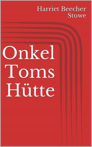 Cover of the book Onkel Toms Hütte by Theodor Herzl