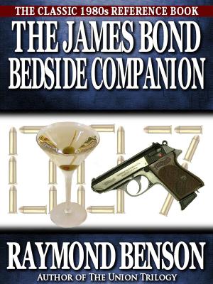 Cover of the book The James Bond Bedside Companion by Eric Shapiro