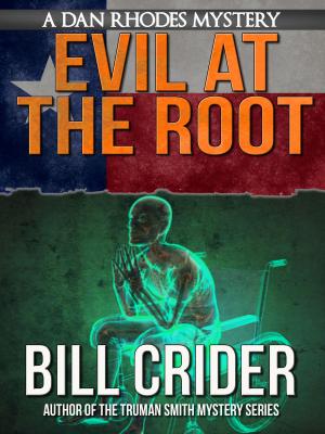 Book cover of Evil at the Root
