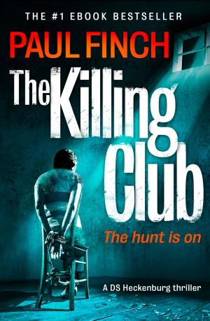 Cover of the book The Killing Club (Detective Mark Heckenburg, Book 3) by Jack Slater