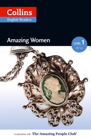 Book cover of Amazing Women: A2 (Collins Amazing People ELT Readers)
