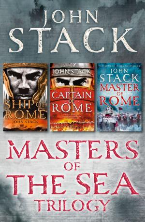 Cover of the book Masters of the Sea Trilogy: Ship of Rome, Captain of Rome, Master of Rome by Alistair MacLean