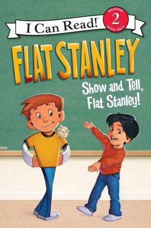 Book cover of Flat Stanley: Show-and-Tell, Flat Stanley!