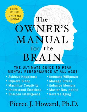 Cover of the book The Owner's Manual for the Brain (4th Edition) by Beth Gutcheon